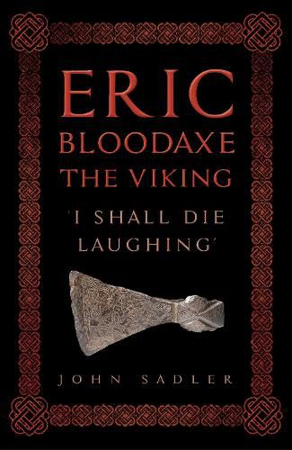 Cover image for Eric Bloodaxe The Viking