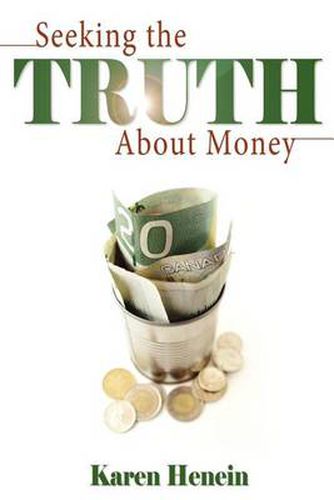 Cover image for Seeking the Truth about Money