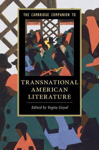 Cover image for The Cambridge Companion to Transnational American Literature