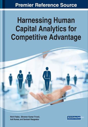 Cover image for Harnessing Human Capital Analytics for Competitive Advantage