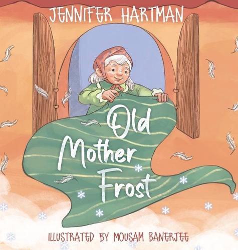 Old Mother Frost: A Children's Yuletide Book