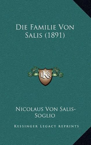 Cover image for Die Familie Von Salis (1891)