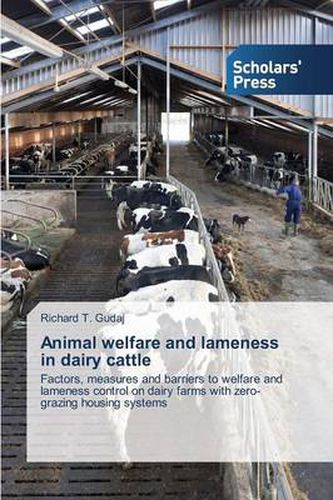 Animal welfare and lameness in dairy cattle