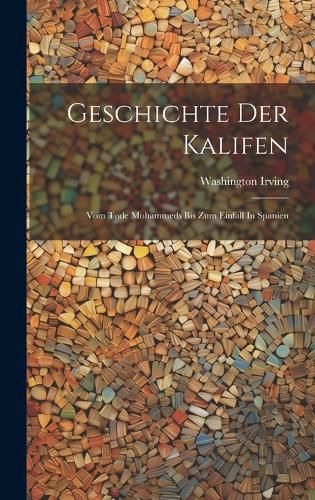 Cover image for Geschichte Der Kalifen