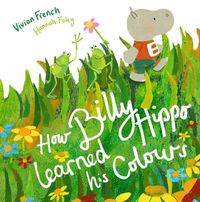 Cover image for How Billy Hippo Learned His Colours