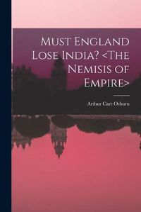 Cover image for Must England Lose India?