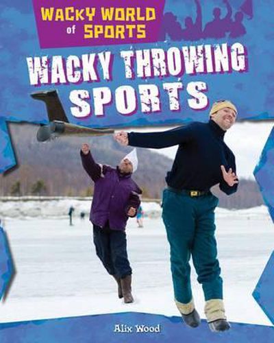 Cover image for Wacky Throwing Sports