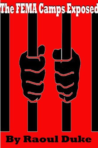 Cover image for The FEMA Camps Exposed