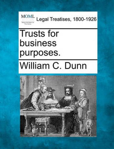 Cover image for Trusts for business purposes.