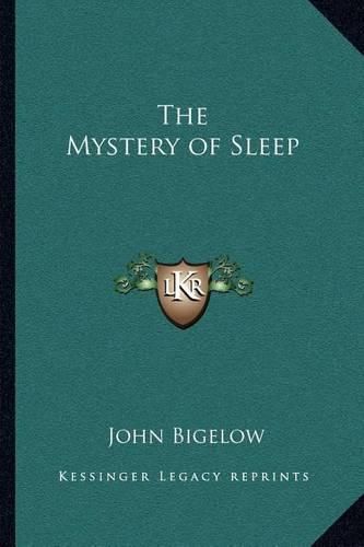 The Mystery of Sleep