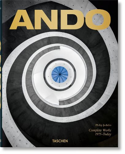 Ando. Complete Works 1975-Today. 2019 Edition