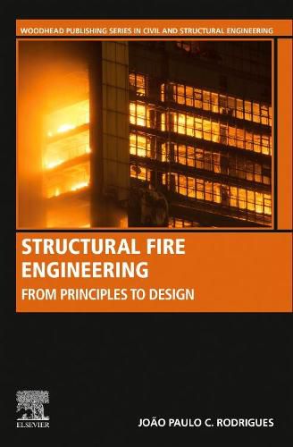 Cover image for Structural Fire Engineering: From Principles to Design