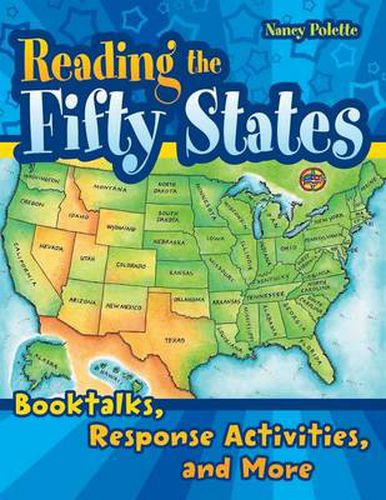 Cover image for Reading the Fifty States: Booktalks, Response Activities, and More