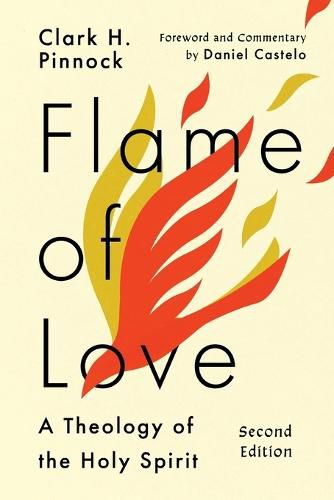 Cover image for Flame of Love: A Theology of the Holy Spirit