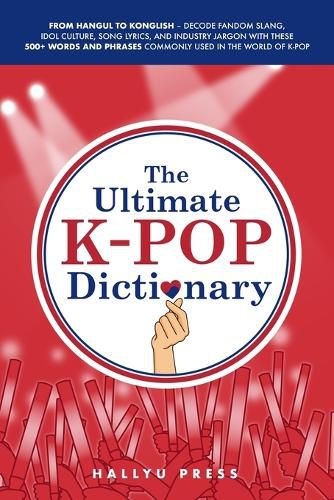Cover image for The Ultimate K-pop Dictionary