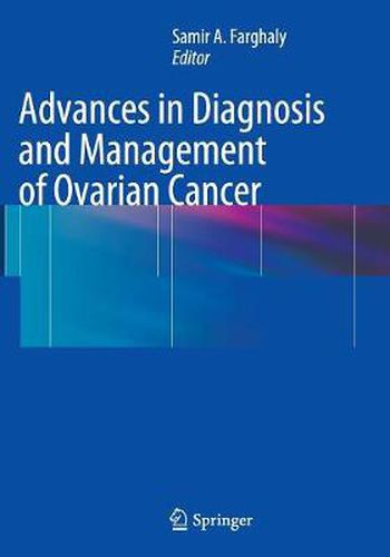 Cover image for Advances in Diagnosis and Management of Ovarian Cancer