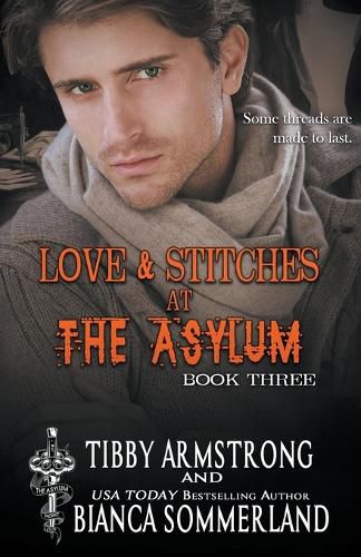 Cover image for Love & Stitches at The Asylum Fight Club Book 3