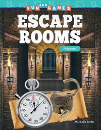 Cover image for Fun and Games: Escape Rooms: Polygons