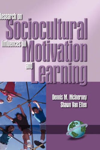 Cover image for Research in Sociocultural Influences on Motivation and Learning