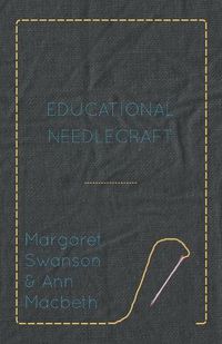 Cover image for Educational Needlecraft