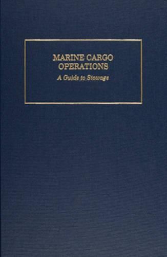 Cover image for Marine Cargo Operations: A Guide to Stowage