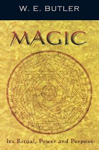 Cover image for Magic, Its Ritual, Power and Purpose