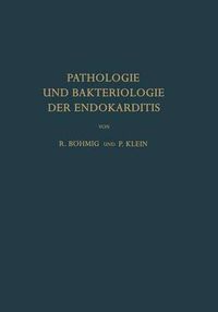 Cover image for Pathologie und Bakteriologie der Endokarditis