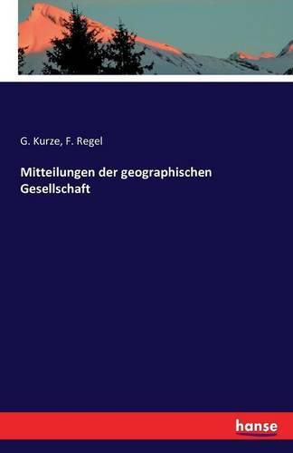 Cover image for Mitteilungen der geographischen Gesellschaft