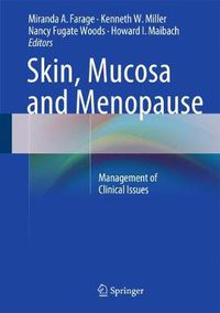Cover image for Skin, Mucosa and Menopause: Management of Clinical Issues