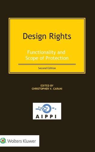 Cover image for Design Rights: Functionality and Scope of Protection