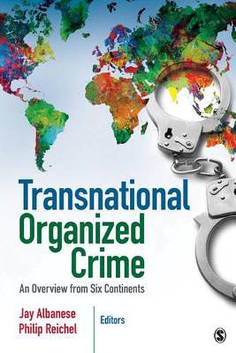 Cover image for Transnational Organized Crime: An Overview from Six Continents