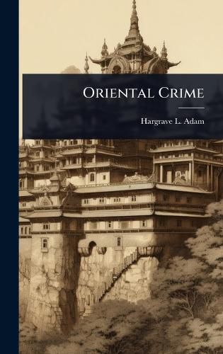 Cover image for Oriental Crime