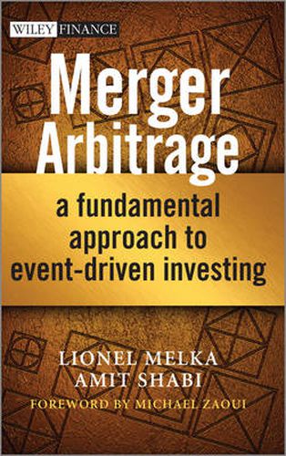 Cover image for Merger Arbitrage: A Fundamental Approach to Event-Driven Investing
