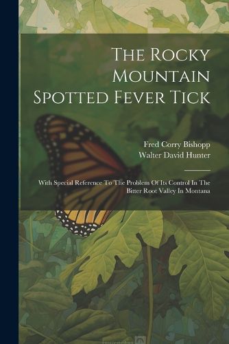 Cover image for The Rocky Mountain Spotted Fever Tick