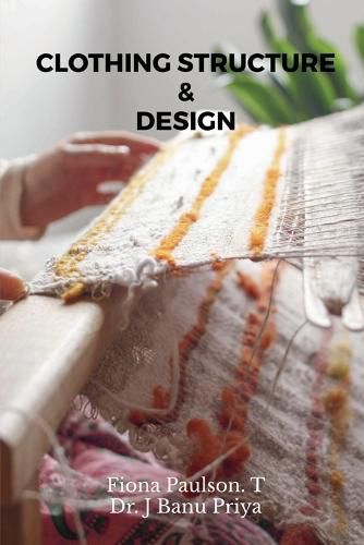 Cover image for Clothing Structure & Design