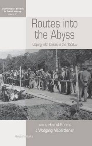 Cover image for Routes Into the Abyss: Coping with Crises in the 1930s