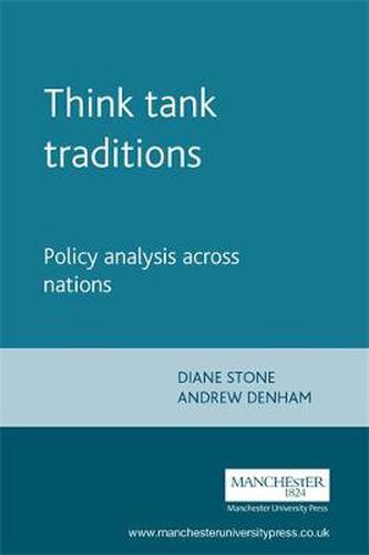 Cover image for Think Tank Traditions: Policy Analysis Across Nations