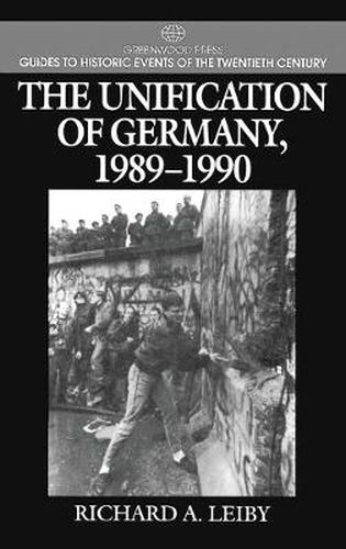 The Unification of Germany, 1989-1990