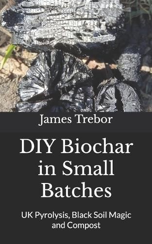 Cover image for DIY Biochar in Small Batches