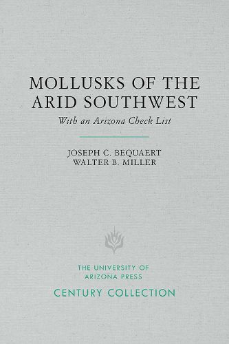 Cover image for The Mollusks of the Arid Southwest