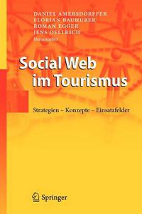 Cover image for Social Web im Tourismus: Strategien - Konzepte - Einsatzfelder