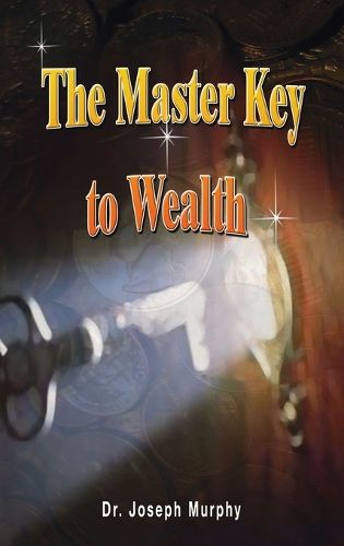 Cover image for The Master Key to Wealth