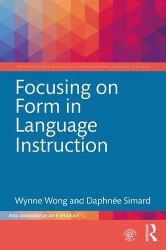 Cover image for Focusing on Form in Language Instruction