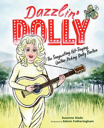 Cover image for Dazzlin' Dolly: The Songwriting, Hit-Singing, Guitar-Picking Dolly Parton