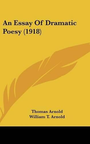 An Essay of Dramatic Poesy (1918)