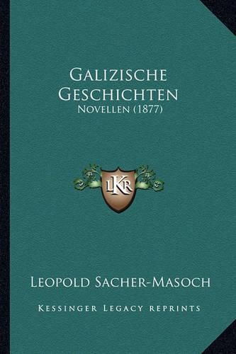 Galizische Geschichten: Novellen (1877)