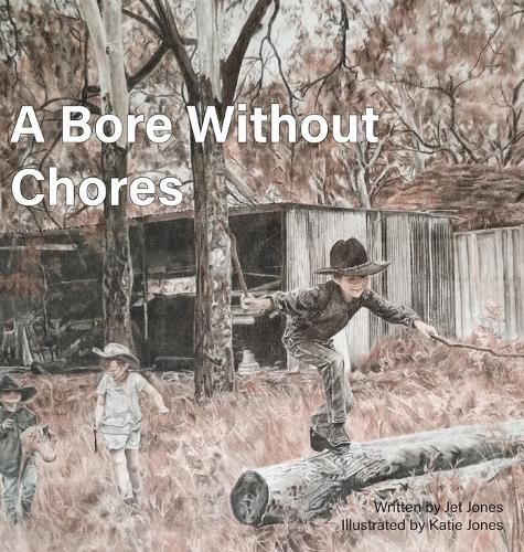 A Bore Without Chores