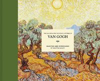 Cover image for The Illustrated Provence Letters of Van Gogh