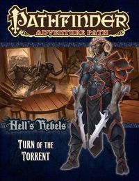 Cover image for Pathfinder Adventure Path: Hell's Rebels Part 2 - Turn of the Torrent