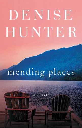 Cover image for Mending Places: A Novel